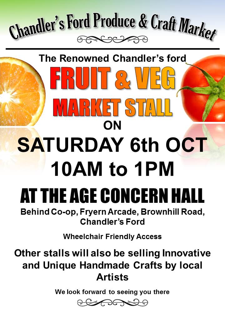 Chandler's Ford Market: Saturday 6th Octobter