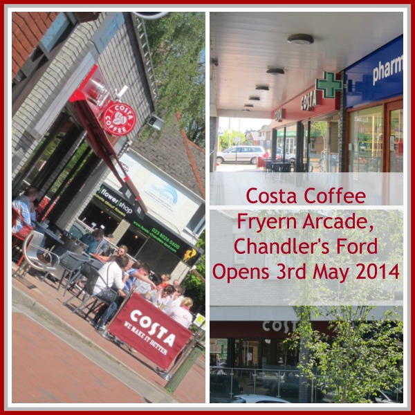 Costa Coffee Opens on 3rd May 2014, in Fryern Arcade, Chandler's Ford.