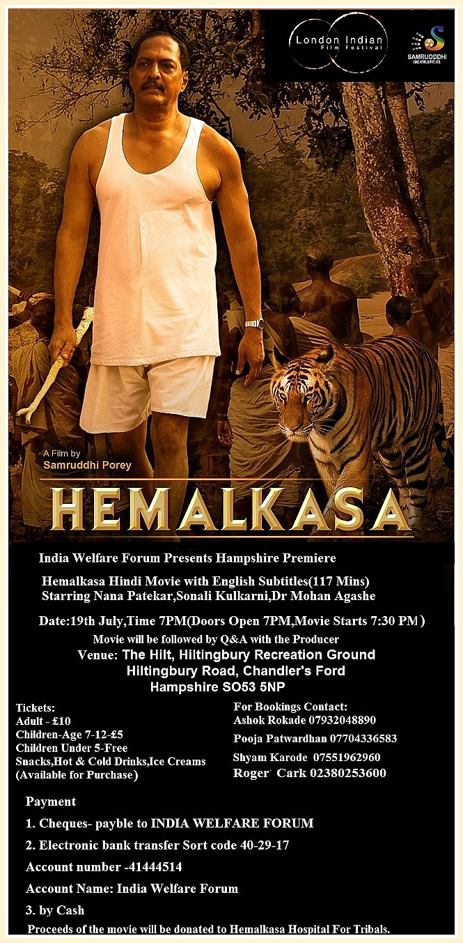 The film Hemalkasa's Hampshire premiere will be at The Hilt on 19th July with the producer in attendance. 