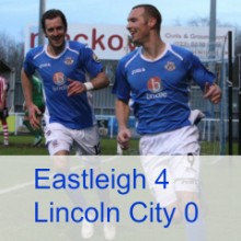Eastleigh 4 Lincoln City 0