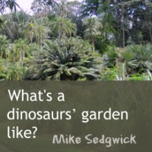 Dinosaurs' garden in Chandler's Ford, Eastleigh, Mike Sedgwick