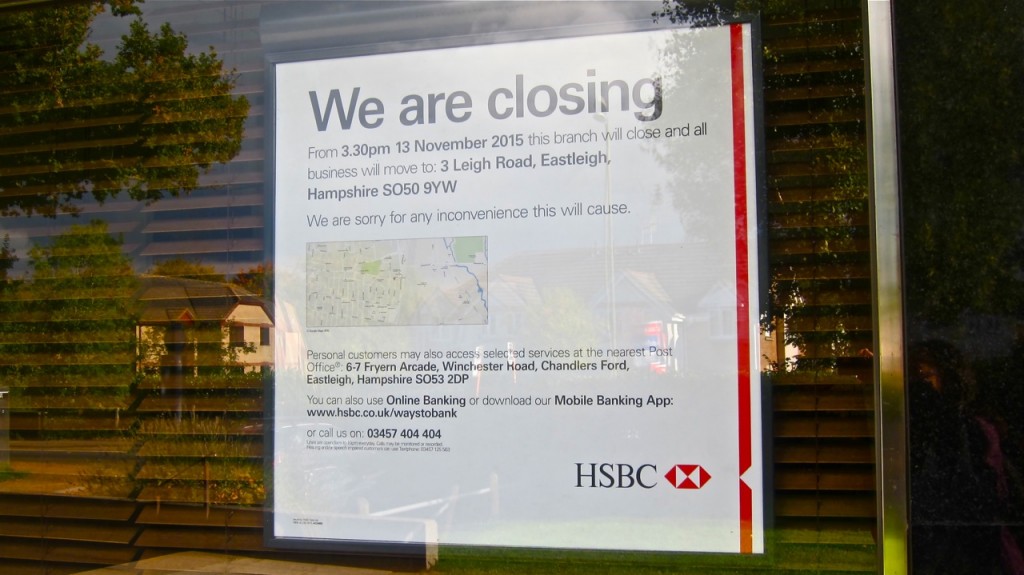 HSBC Bank Chandler's Ford branch is to close on 13th November 2015.