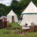 MEDIEVAL LIFE PART 1 FEATURE IMAGE