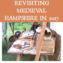 Feature Image - Revisiting Medieval Hampshire in 2017