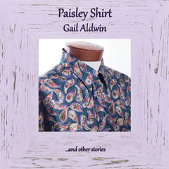 Paisley Shirt front cover - image supplied by Gail Aldwin