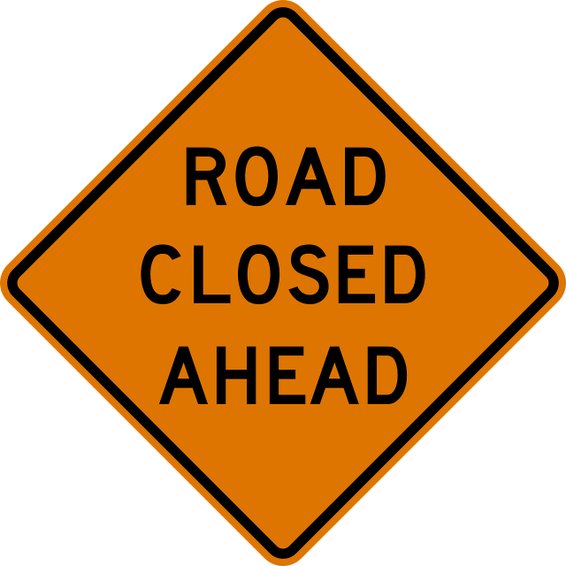 Road Ahead Closed