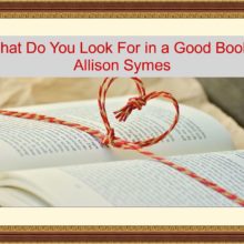 Feature Image - What Do You Love in a Good Book