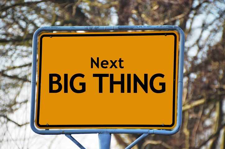 And how often is the next big thing on the news unremittingly grim - Pixabay