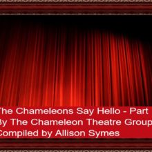 Feature Image - The Chameleons Say Hello - Part 1